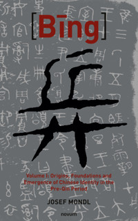 Bing 兵 - Josef Mondl - E-Book