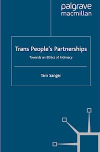 Trans People’s Partnerships - Tam Sanger - E-Book