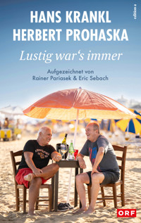 Lustig war's immer - Hans Krankl - E-Book