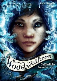 Woodwalkers (2). Gefährliche Freundschaft - Katja Brandis - E-Book