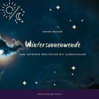 Wintersonnenwende - Nadine Mescher - Hörbuch