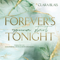 Forever's Gonna Start Tonight - Clara Blais - Hörbuch