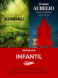 Bestsellers: Infantil - Miguel Ángel Villar Pinto - E-Book