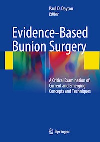 Evidence-Based Bunion Surgery -  - E-Book
