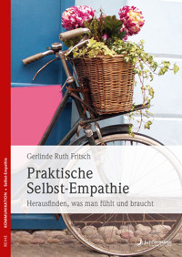 Praktische Selbst-Empathie - Gerlinde R. Fritsch - E-Book