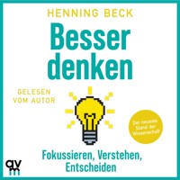 Besser denken - Henning Beck - Hörbuch