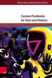 Corona-Pandemie im Text und Diskurs - - E-Book