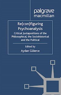 Re(con)figuring Psychoanalysis -  - E-Book