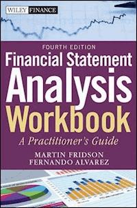 Financial Statement Analysis Workbook - Martin S. Fridson - E-Book
