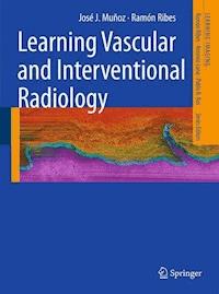 Learning Vascular and Interventional Radiology - José J. Muñoz - E-Book
