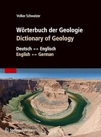 Wörterbuch der Geologie / Dictionary of Geology - Volker Schweizer - E-Book