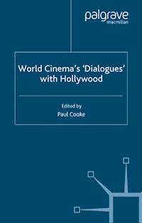 World Cinema's 'Dialogues' With Hollywood - - E-Book