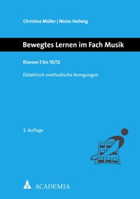 Bewegtes Lernen im Fach Musik - Christina Müller - E-Book