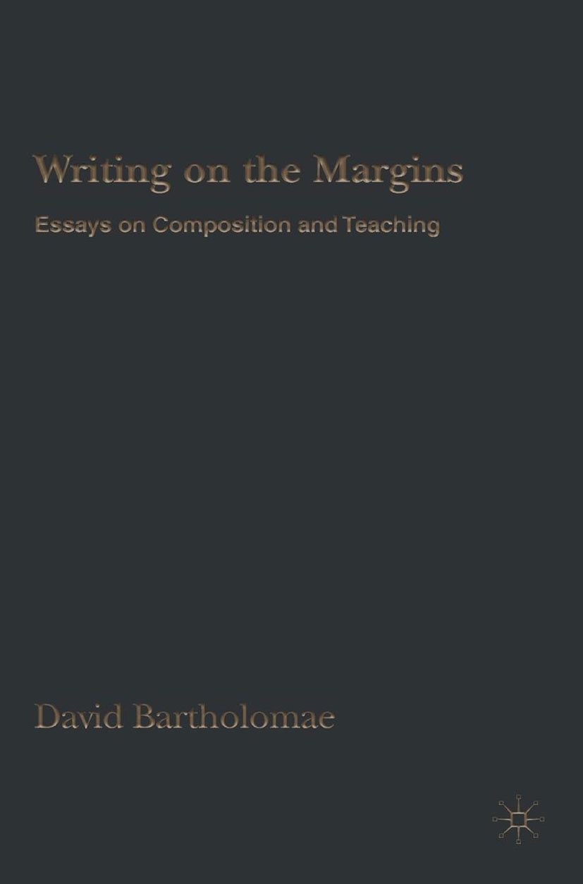 Writing on the Margins - D. Bartholomae - E-Book