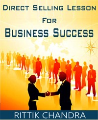 Direct Selling Lesson for Business Success - Rittik Chandra - E-Book