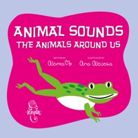 Animal sounds: the animals around us - Aloma - E-Book