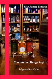 Eine kleine Menge Gift - Rita Renate Schönig - E-Book