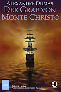Der Graf von Monte Christo - Dumas Alexandre - E-Book
