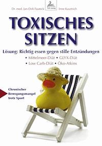 Toxisches Sitzen - Imre Kusztrich - E-Book