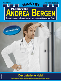 Notärztin Andrea Bergen 1554 - Isabelle Winter - E-Book