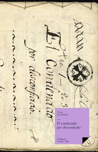 El condenado por desconfiado - Tirso de Molina - E-Book