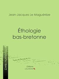 Éthologie bas-bretonne - Ligaran - E-Book
