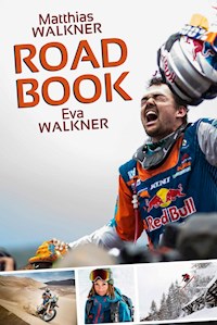 Roadbook - Matthias Walkner - E-Book