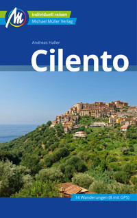 Cilento Reiseführer Michael Müller Verlag - Andreas Haller - E-Book