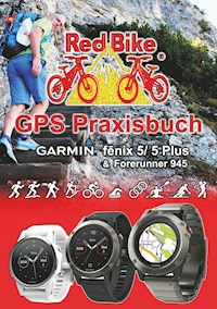 GPS Praxisbuch Garmin fenix 5 -Serie -  - E-Book