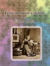 From memory's shrine - Carmen Sylva - E-Book