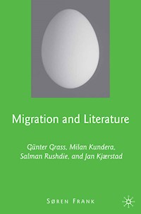 Migration and Literature - S. Frank - E-Book