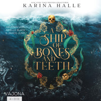A Ship Of Bones And Teeth - Karina Halle - Hörbuch