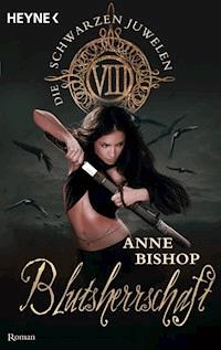 Blutsherrschaft - Anne Bishop - E-Book
