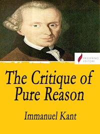 The Critique of Pure Reason - Immanuel Kant - E-Book