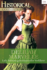 Lady Burtons geheimnisvoller Verführer - DELILAH MARVELLE - E-Book