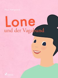 Lone und der Vagabund - Poul Nørgaard - E-Book