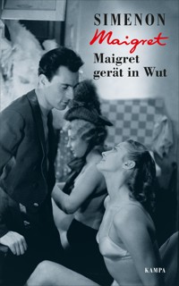 Maigret gerät in Wut - Georges Simenon - E-Book