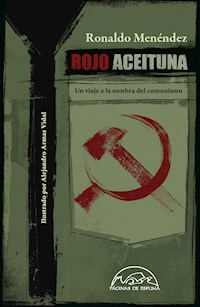 Rojo aceituna - Ronaldo Menéndez - E-Book