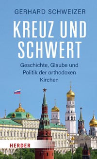 Kreuz und Schwert - Gerhard Schweizer - E-Book