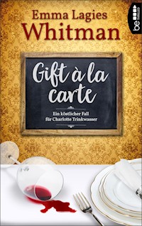 Gift à la carte - Emma Lagies Whitman - E-Book