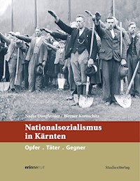 Nationalsozialismus in Kärnten - - E-Book