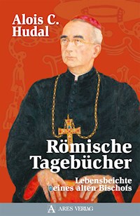 Römische Tagebücher - Alois C. Hudal - E-Book