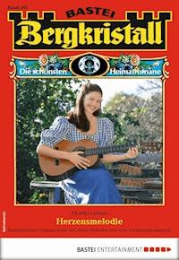 Bergkristall 305 - Heimatroman - Monika Leitner - E-Book