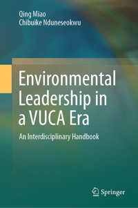 Environmental Leadership in a VUCA Era - Qing Miao - E-Book