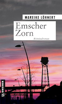 Emscher Zorn - Mareike Löhnert - E-Book
