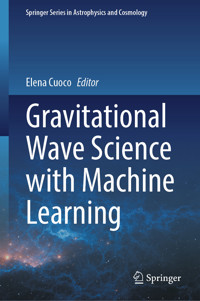 Gravitational Wave Science with Machine Learning -  - E-Book