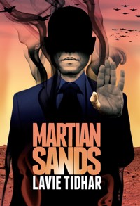 Martian Sands - Lavie Tidhar - E-Book