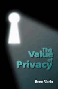 The Value of Privacy - Beate Roessler - E-Book