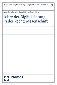 Lehre der Digitalisierung in der Rechtswissenschaft -  - kostenlos E-Book