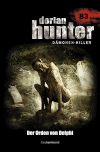 Dorian Hunter 83 – Der Orden von Delphi - Catharine Parker - E-Book